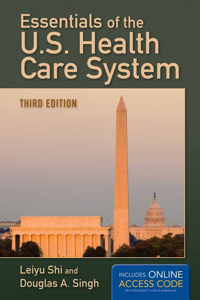 Essentials of the U.S. Health Care System book