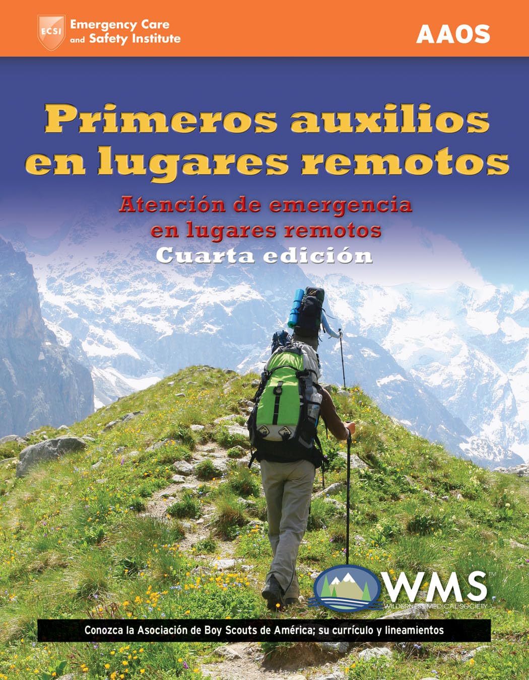 Primeros Auxilios En Lugares Remotos: . Medicine