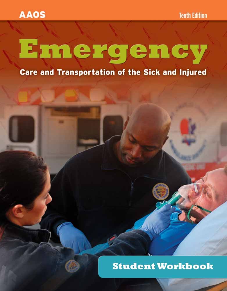 Emergency Care and Transportation of the Sick and Injured Medicine