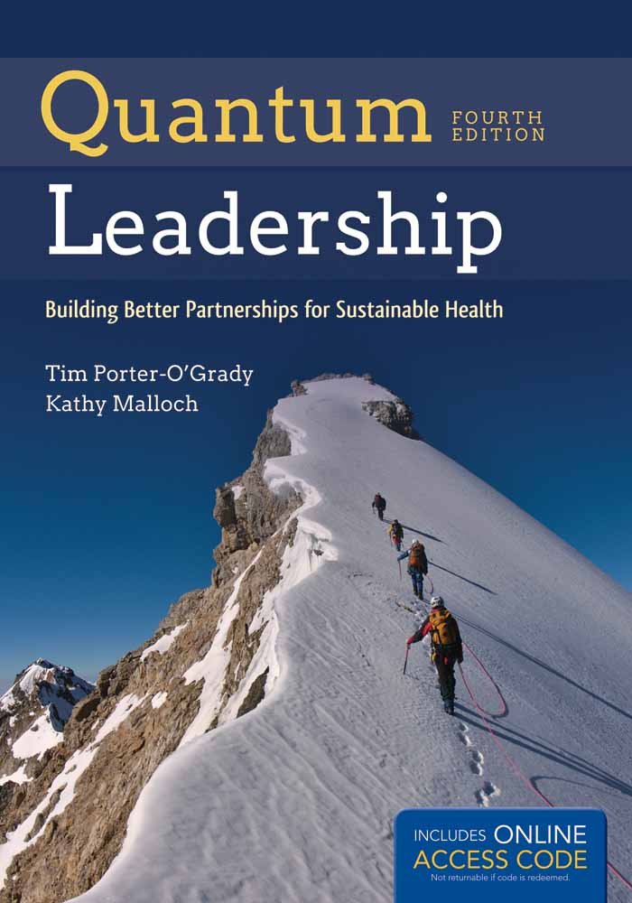 Quantum Leadership: Building Better Partnerships for Sustainable Health Medicine