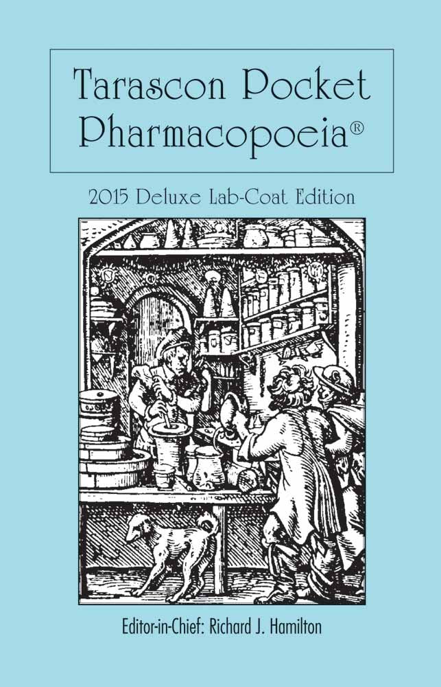 Tarascon Pocket Pharmacopoeia 2015 Deluxe Lab-Coat Edition Medicine