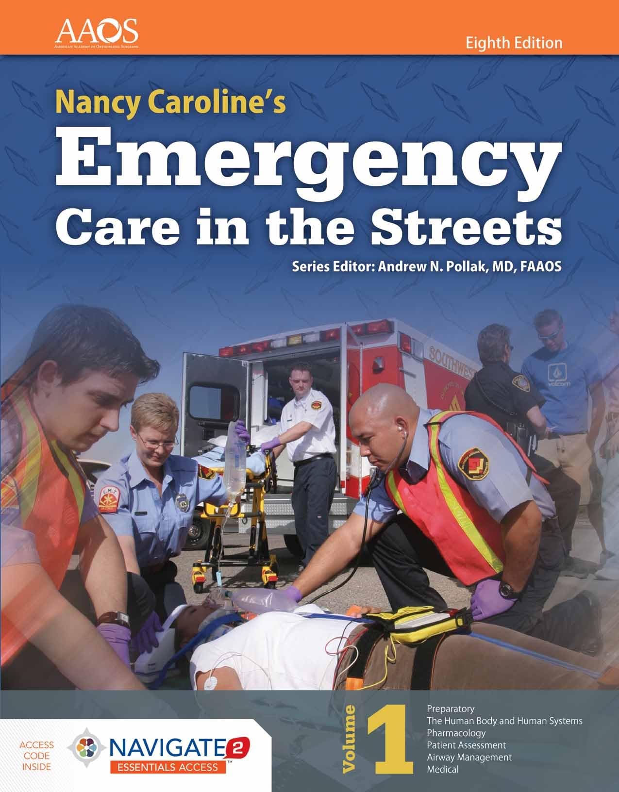 Nancy Caroline's Emergency Care in the Streets Medicine