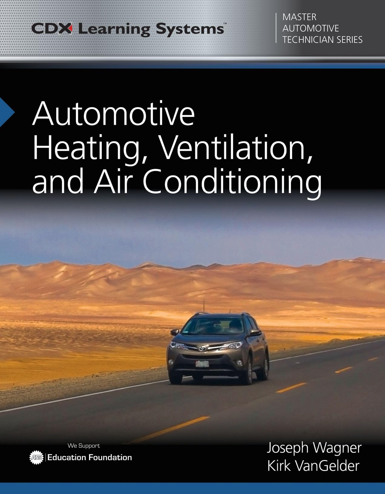 Automotive Heating, Ventilation, and Air Conditioning: CDX Master Automotive Technician Series Hobbies & Crafts