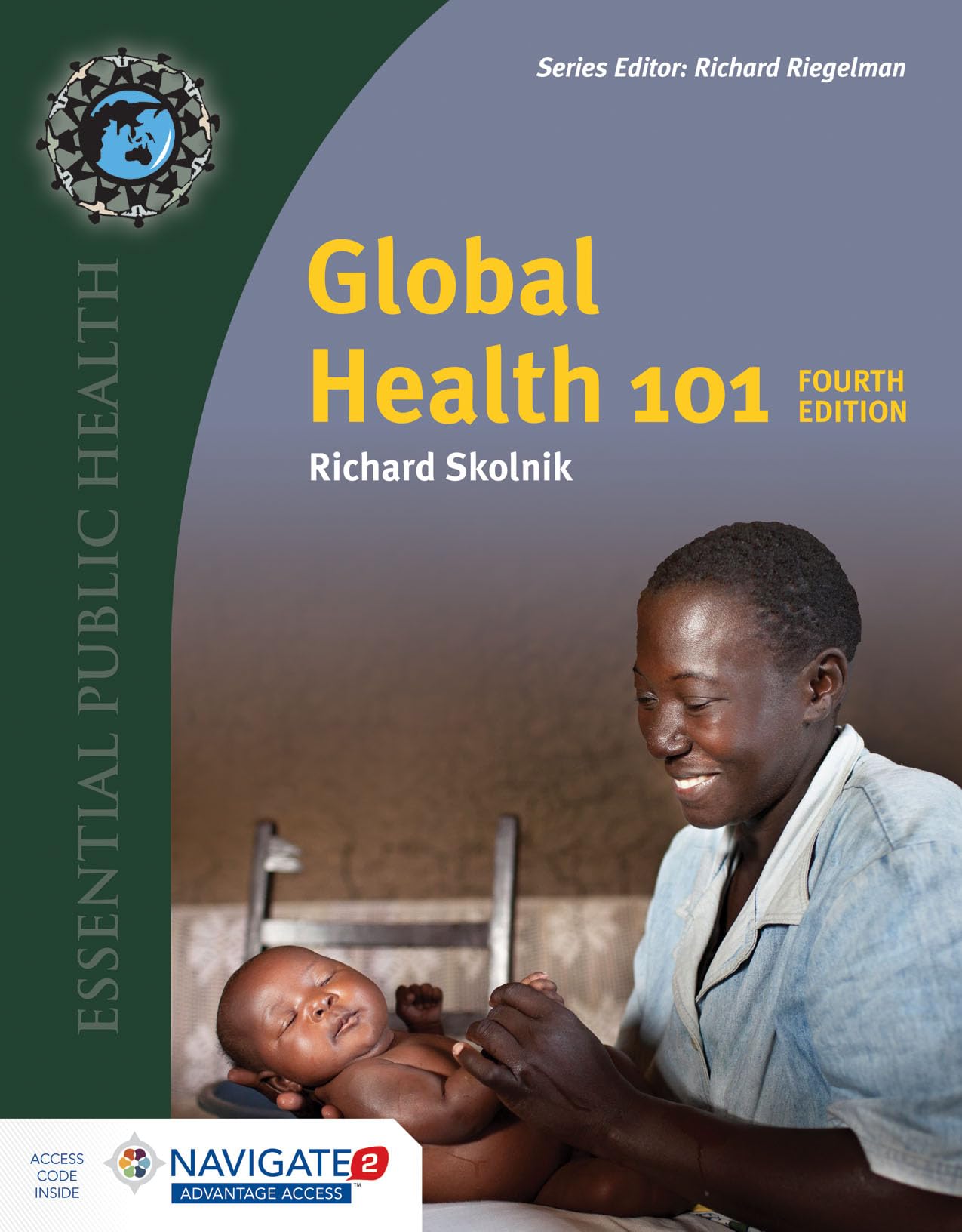 Global Health 101: . (Essential Public Health) Medicine