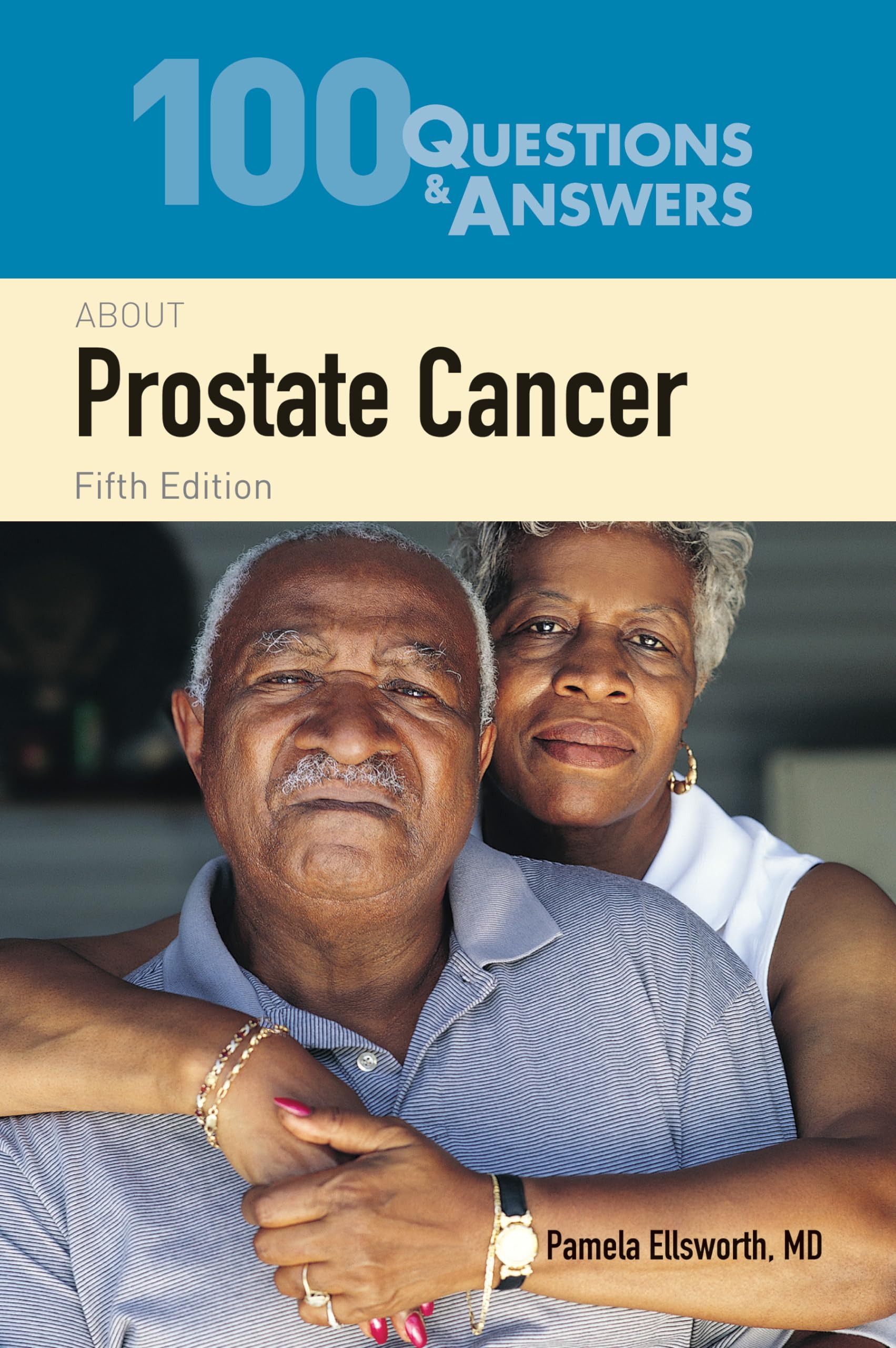 100 Questions & Answers about Prostate Cancer Medicine