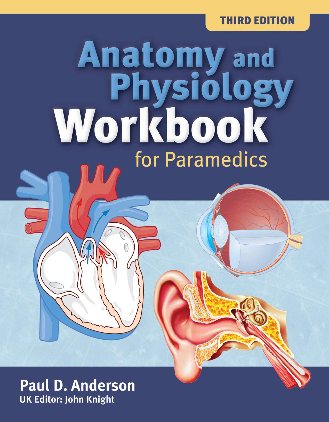 Anatomy and Physiology Workbook for Paramedics: United Kingdom Edition book