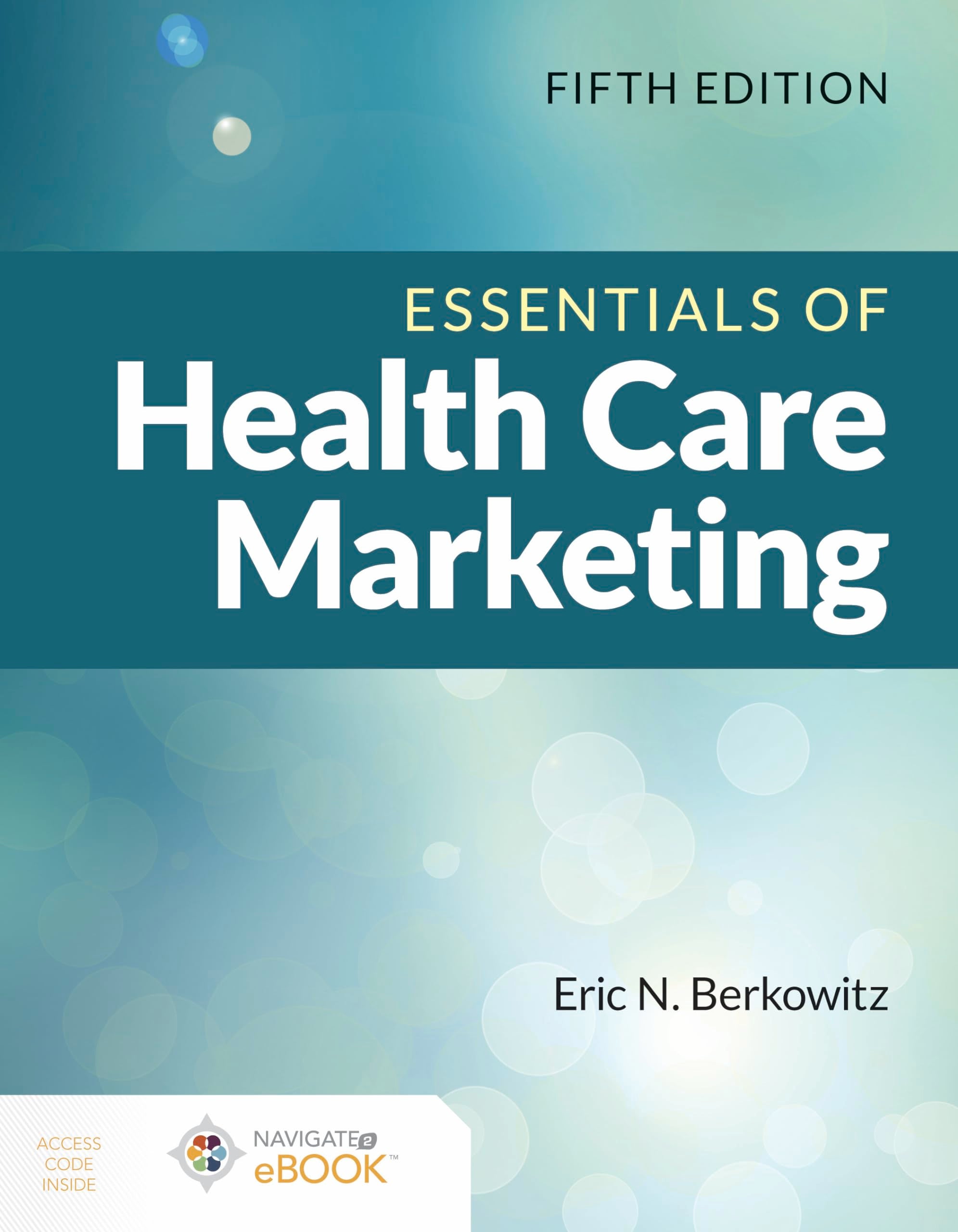 Essentials of Health Care Marketing Medicine