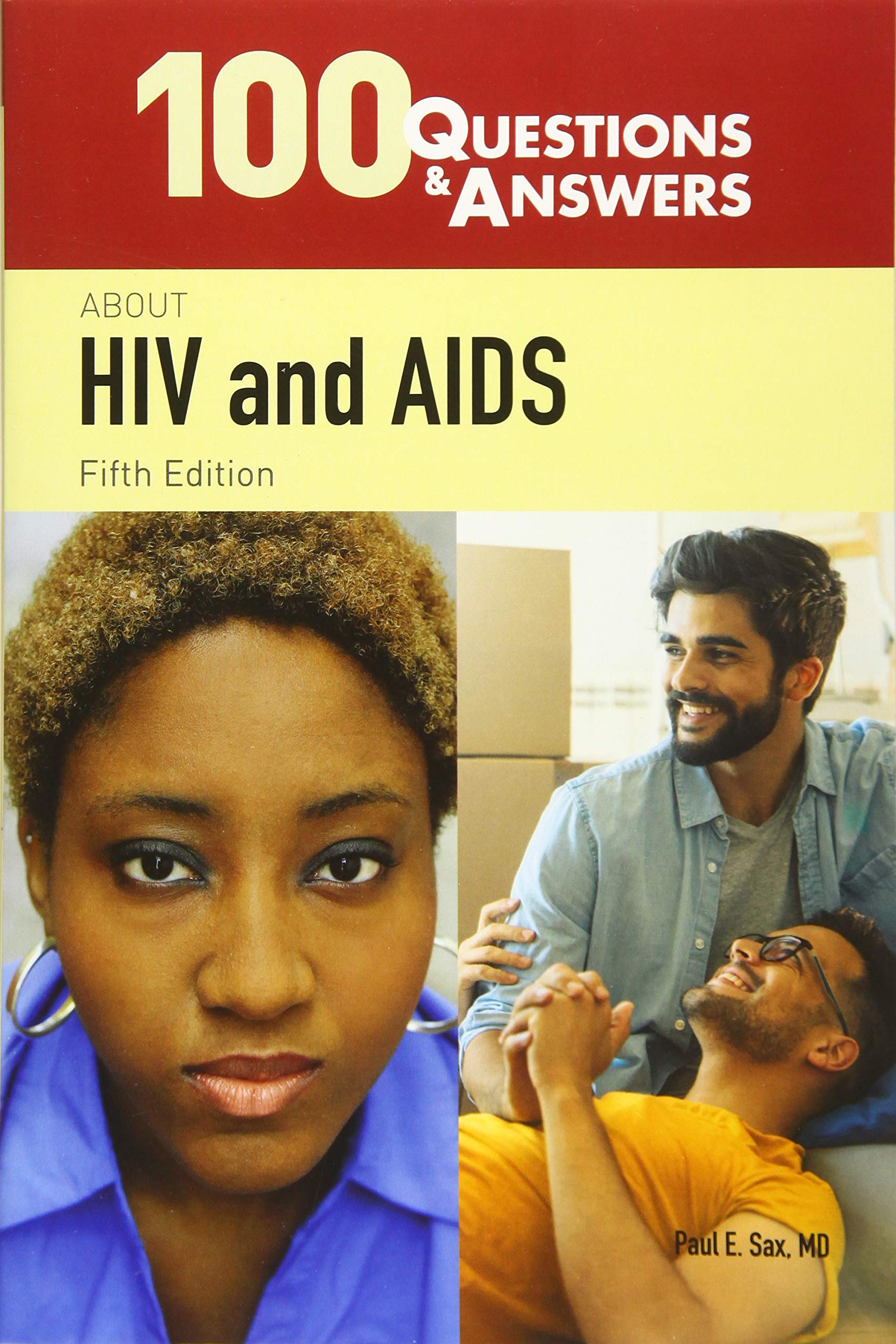 100 Questions & Answers about HIV and AIDS Medicine