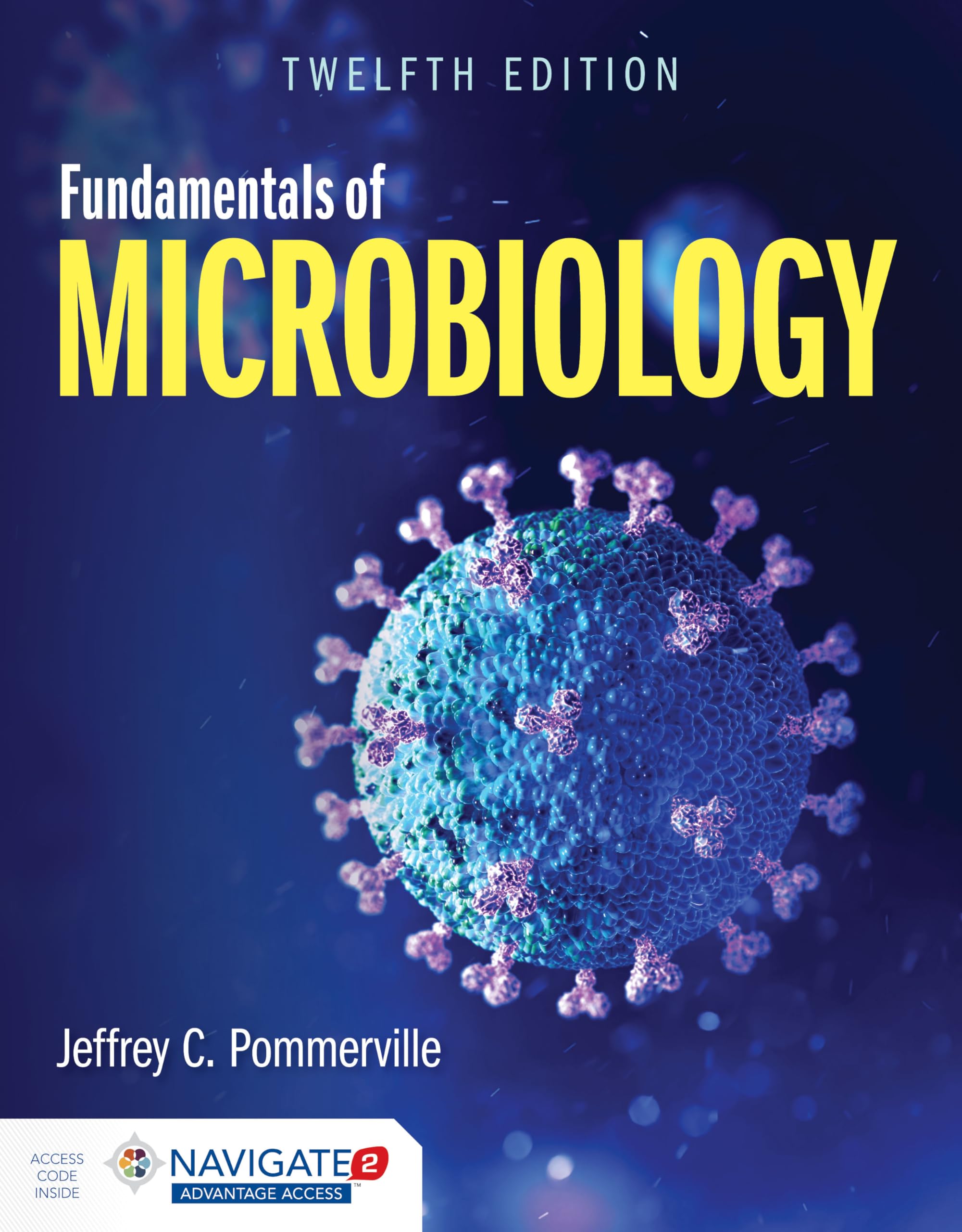 Fundamentals of Microbiology: . Medicine