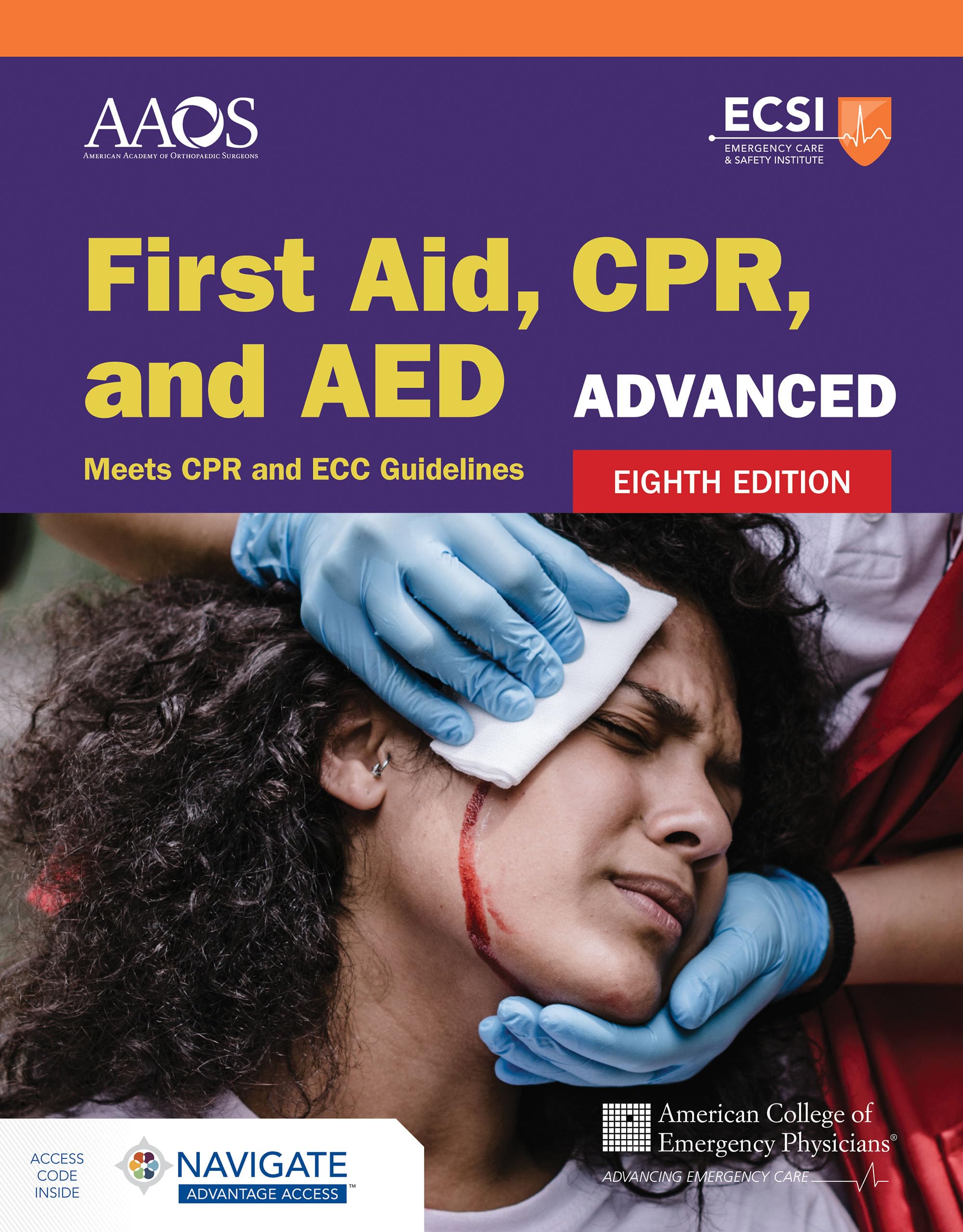 Advanced First Aid, Cpr, and AED Medicine