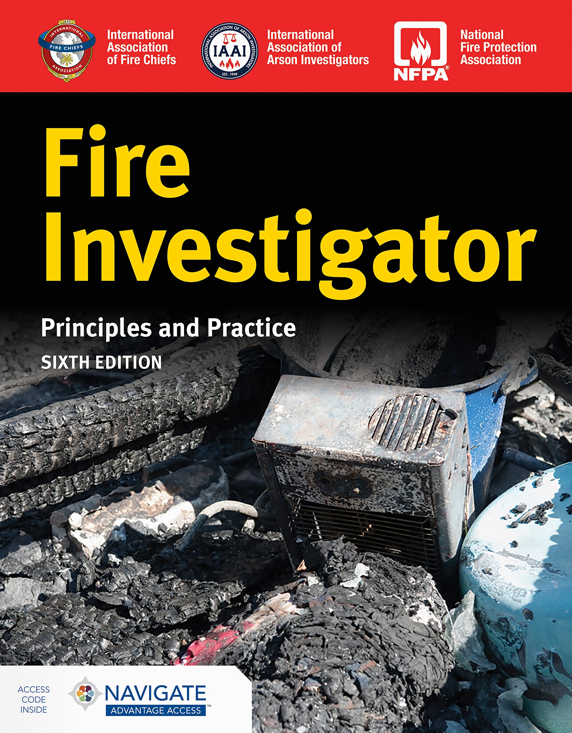 Fire Investigator: Principles and Practice Social Sciences