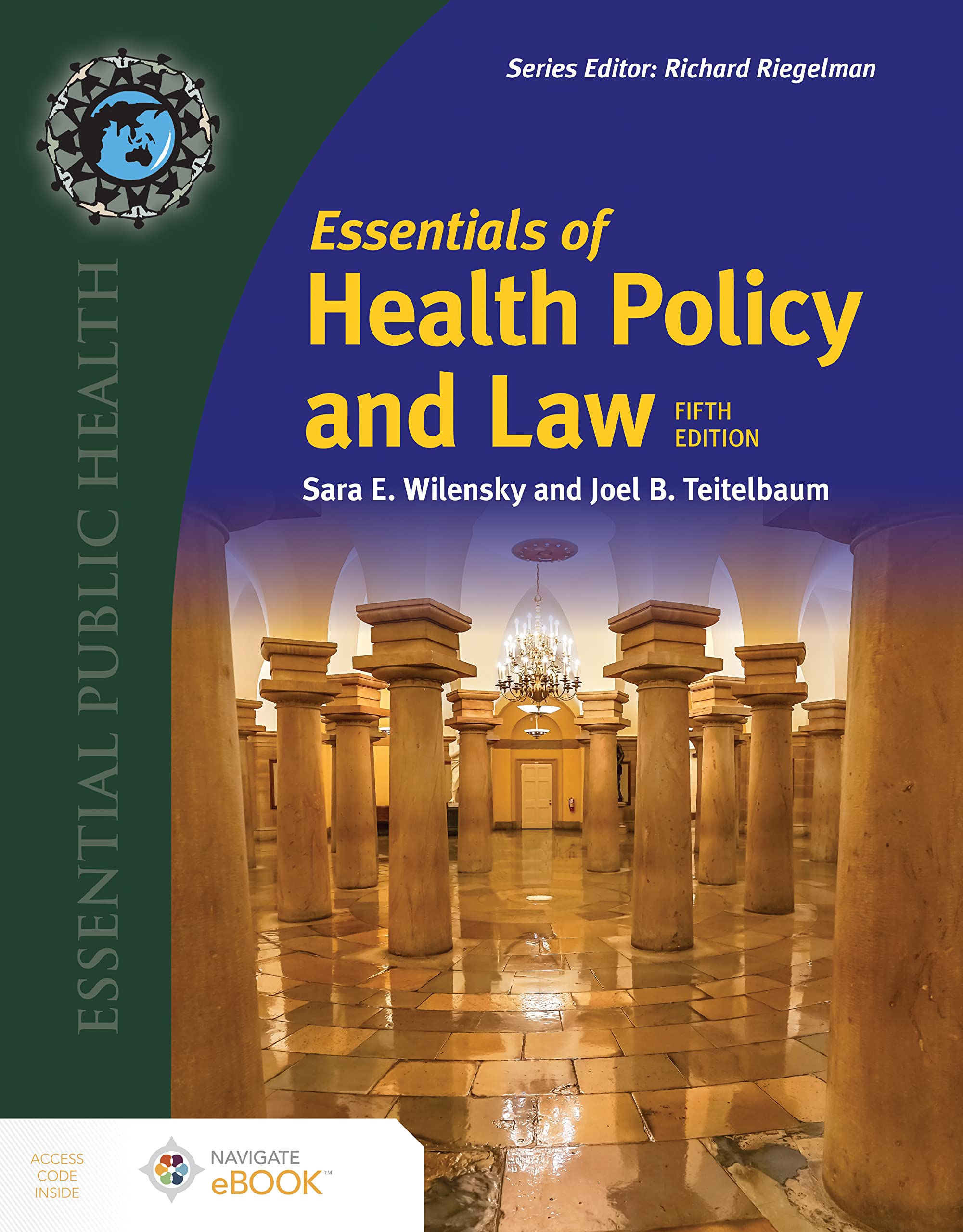 Essentials of Health Policy and Law (Essential Public Health) Medicine
