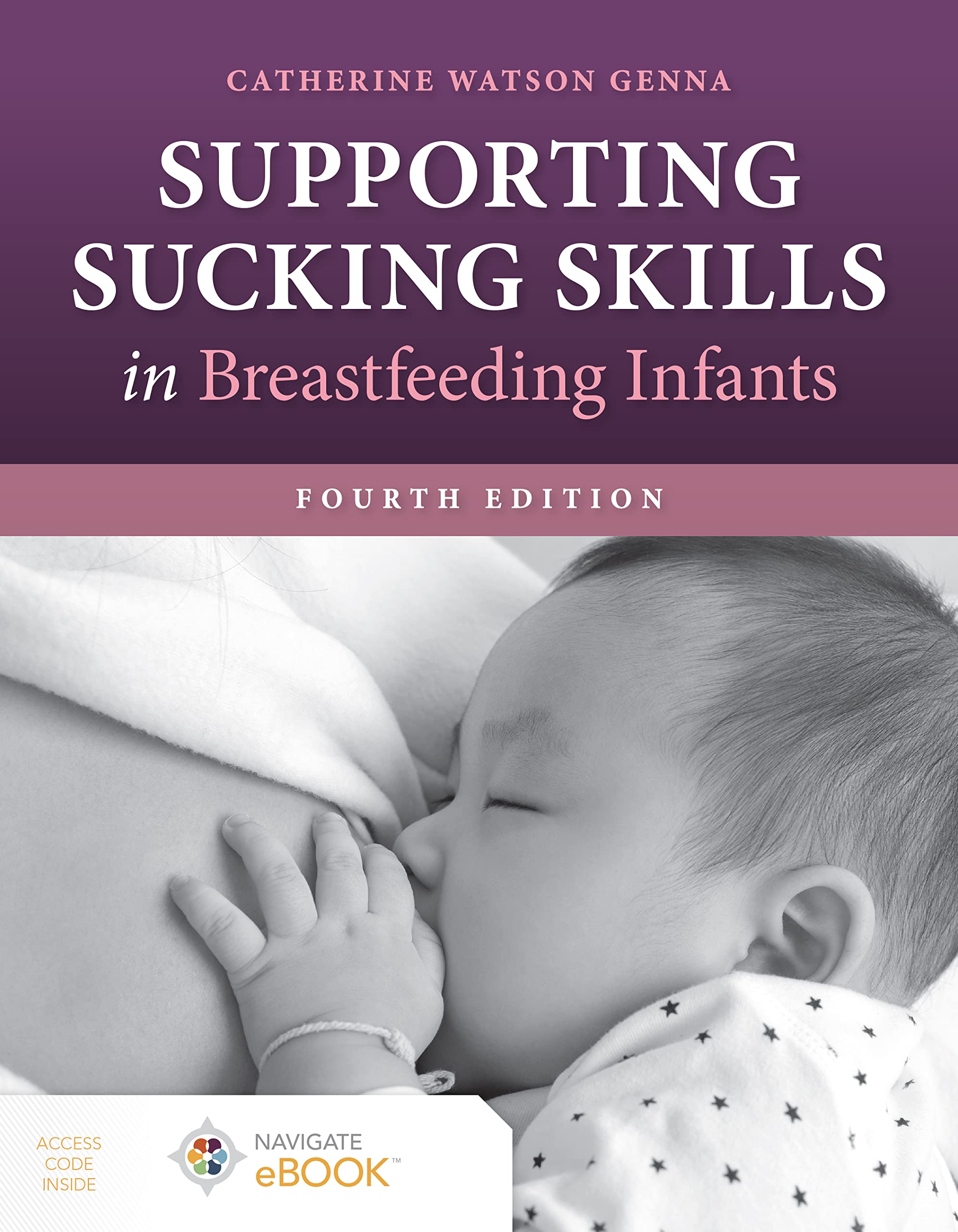 Supporting Sucking Skills in Breastfeeding Infants Medicine