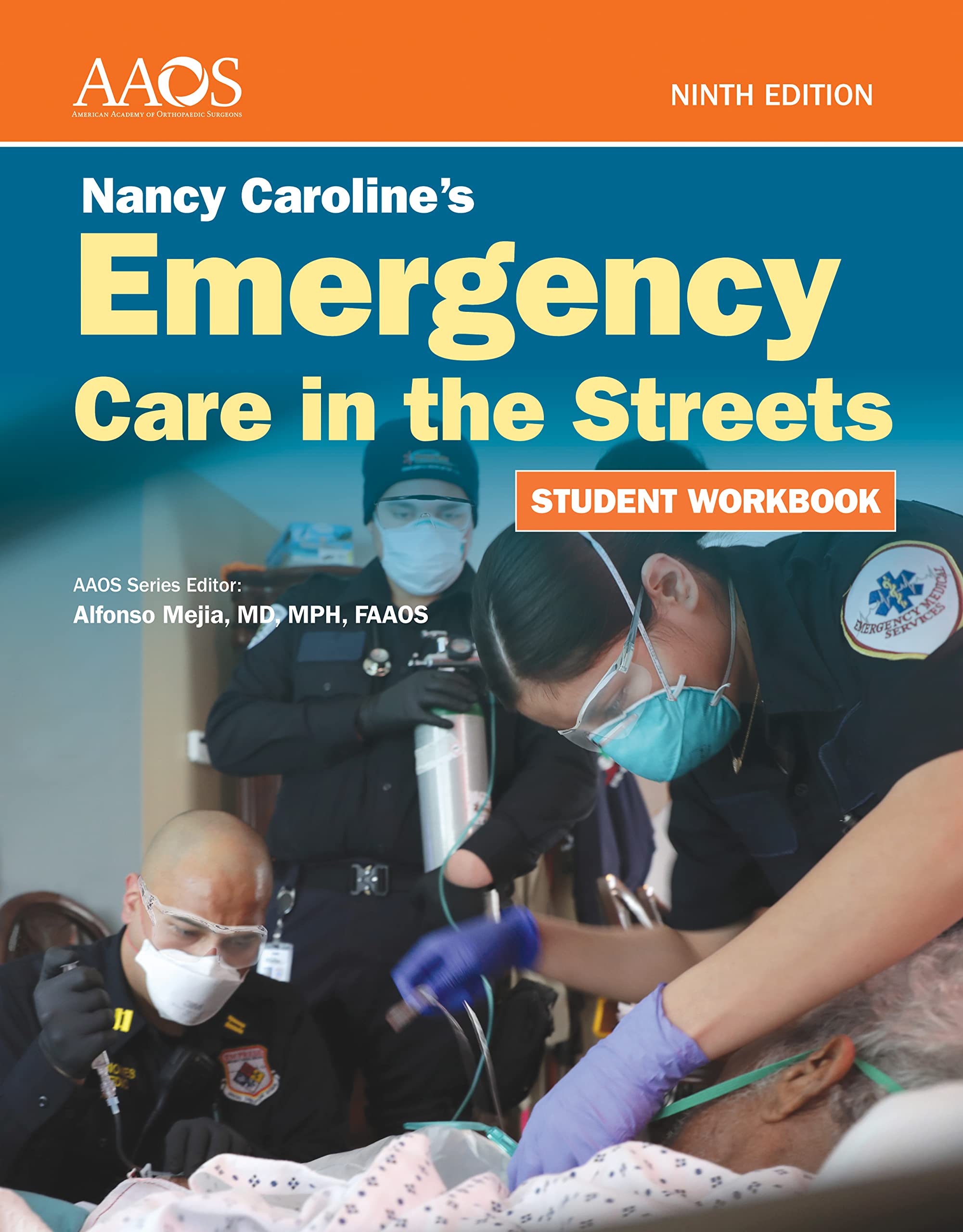 Nancy Caroline's Emergency Care in the Streets: . Medicine