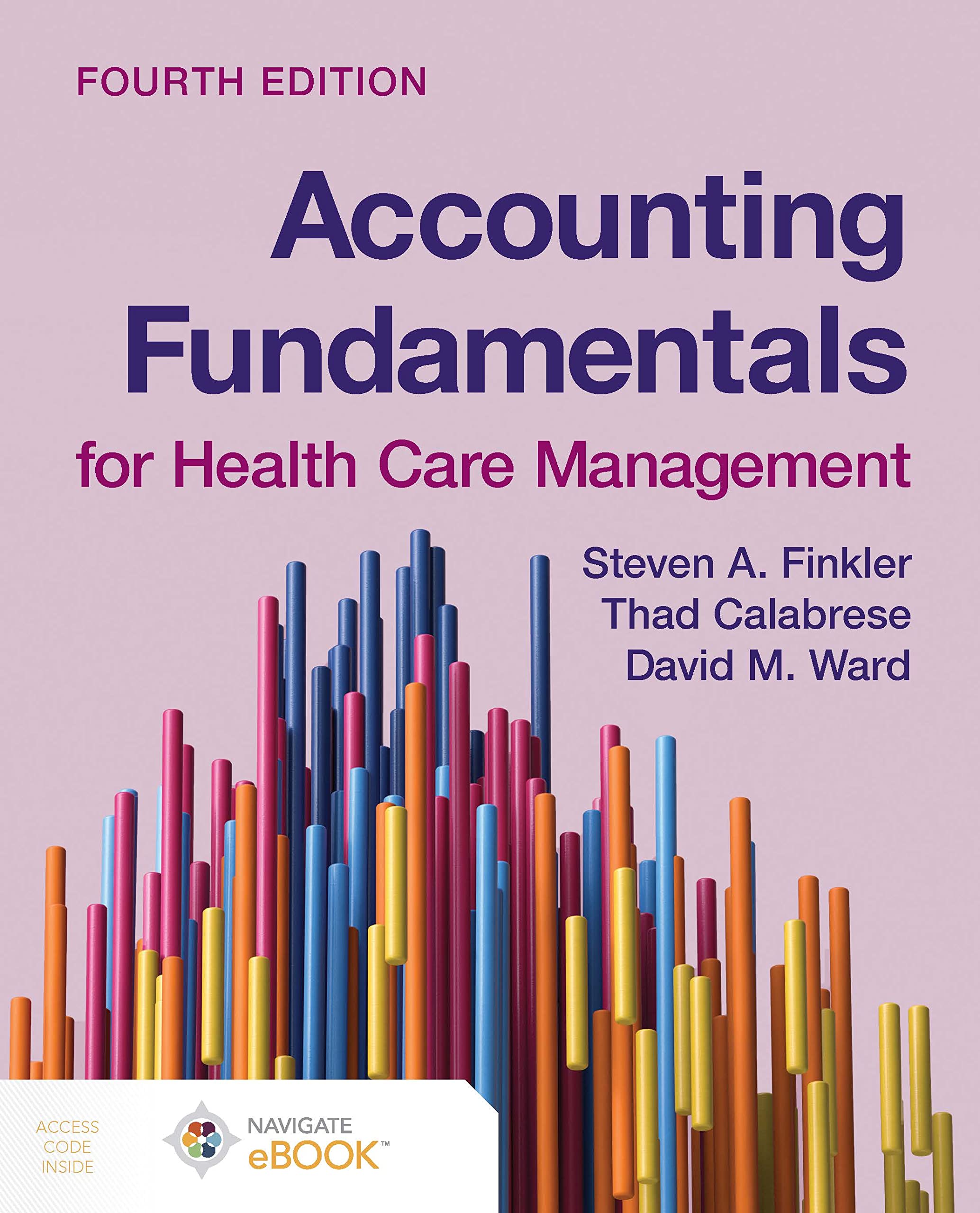 Accounting Fundamentals for Health Care Management Medicine
