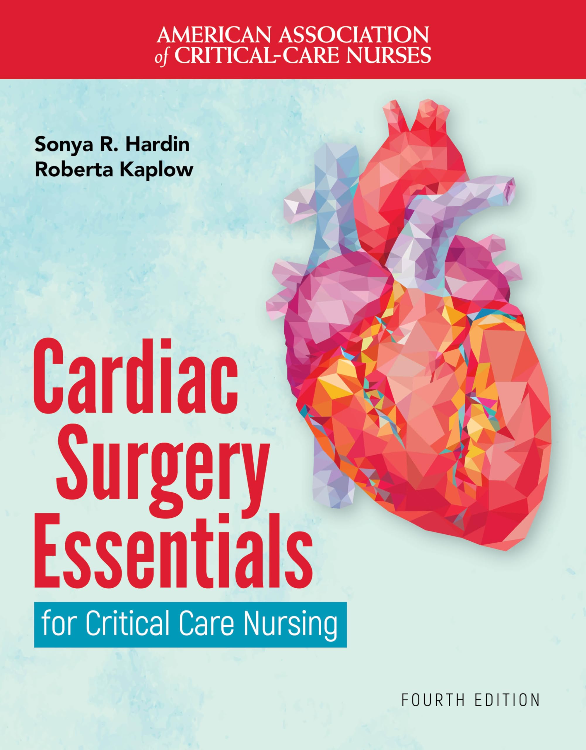 Cardiac Surgery Essentials for Critical Care Nursing Medicine