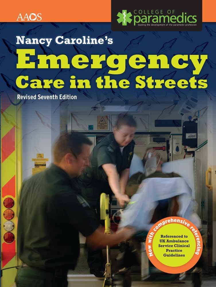 Nancy Caroline's Emergency Care in the Streets: United Kingdom Edition book