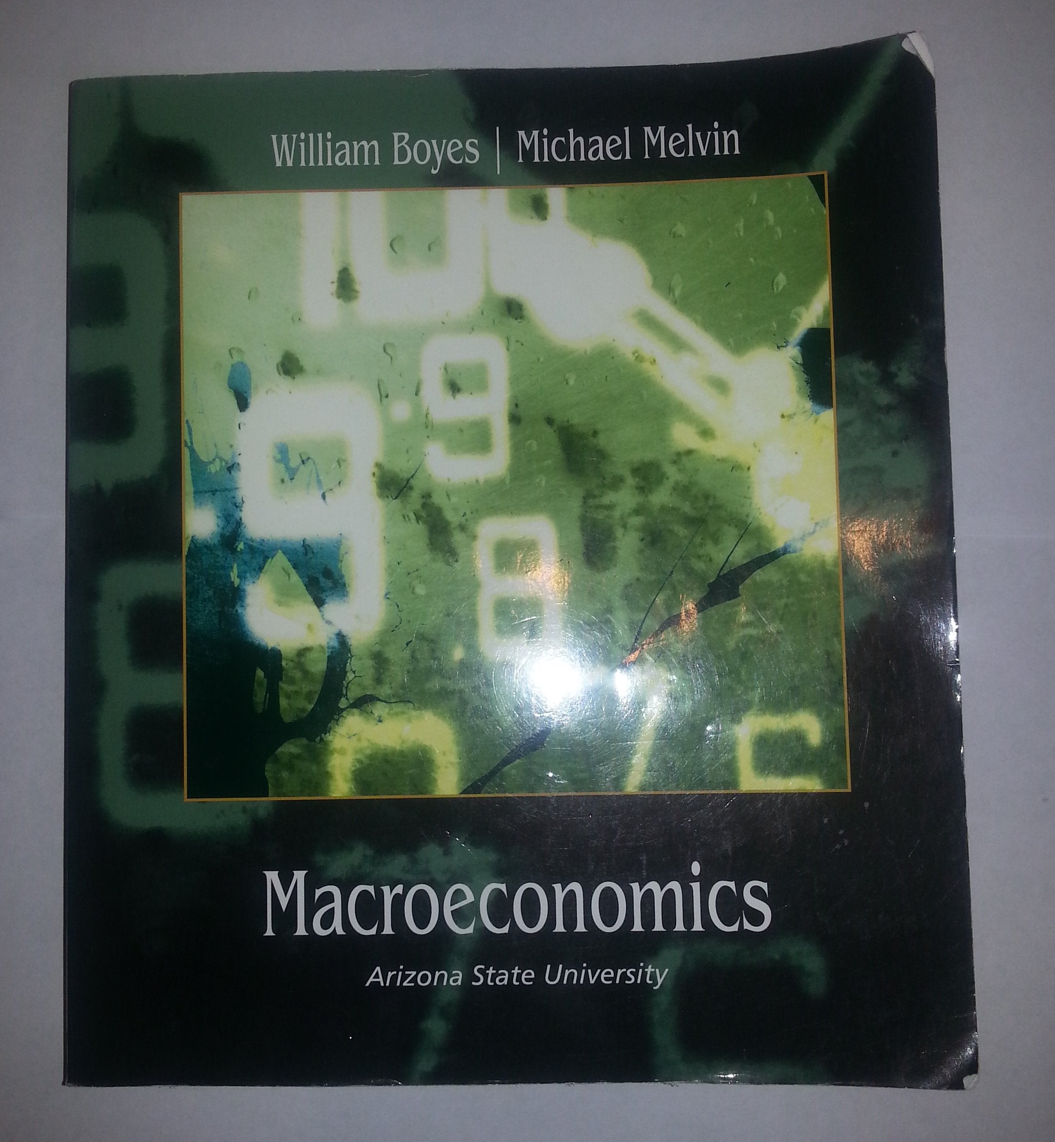 Macroeconomics: Arizona State University by William Boyes/ Michael Melvin (2012-08-02) book