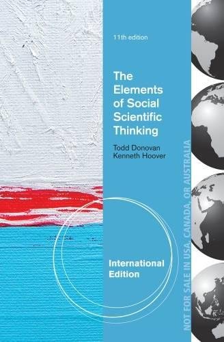 The Elements of Social Scientific Thinking, International Edition Law