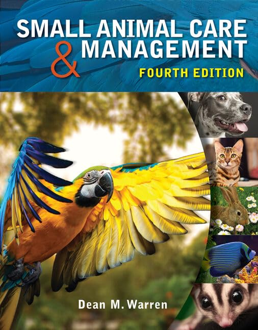 Workbook for Warren's Small Animal Care and Management, 4th Medicine
