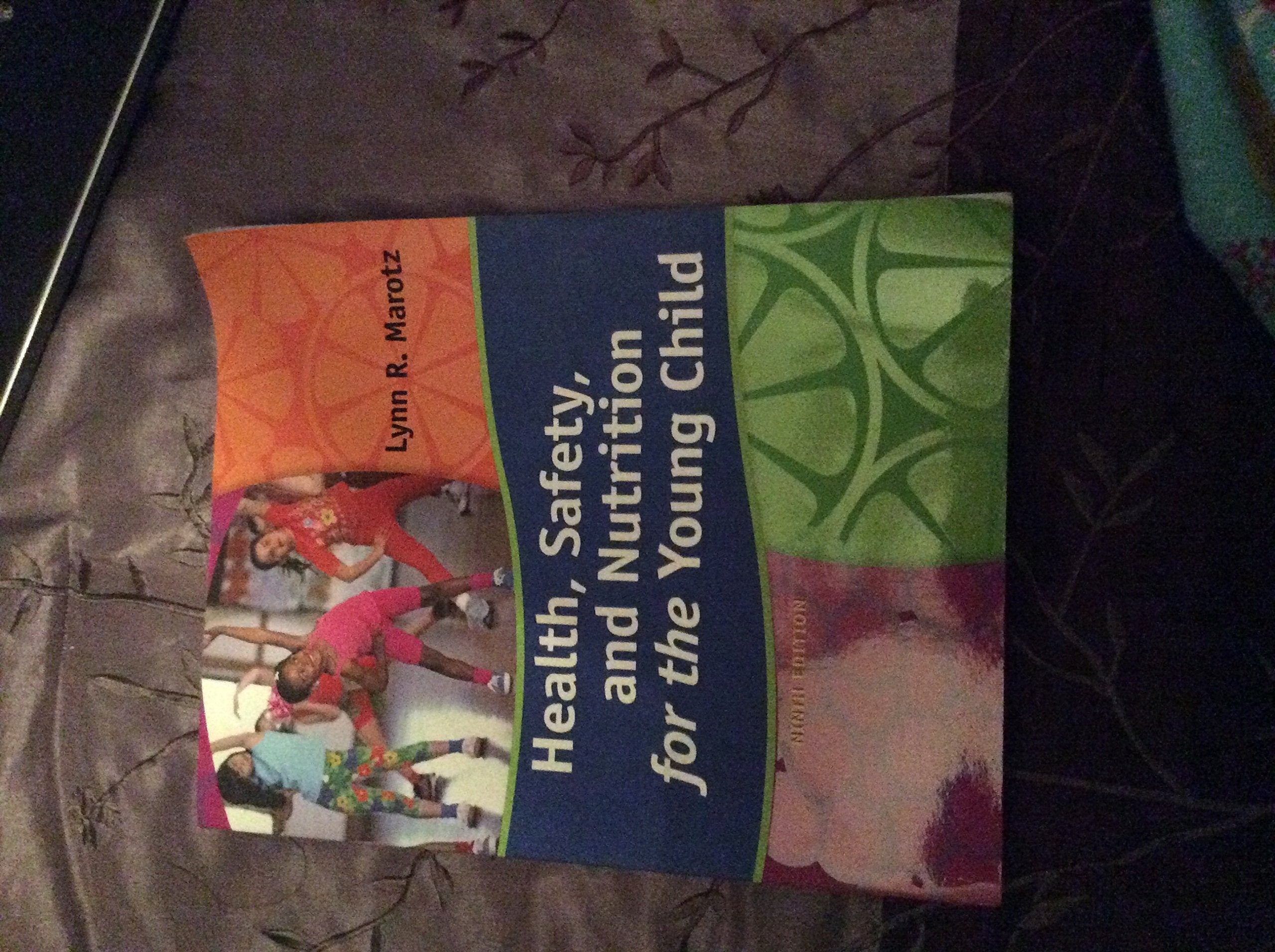 Health, Safety, and Nutrition for the Young Child Medicine