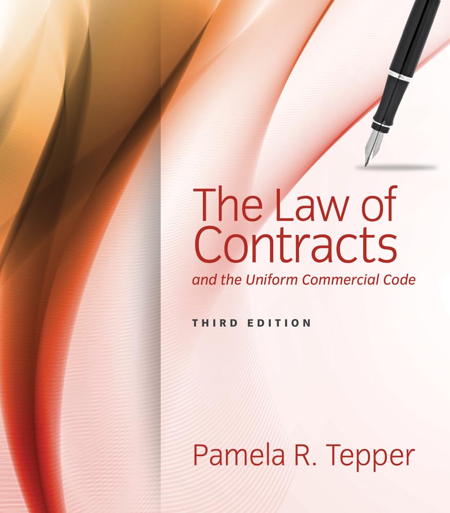 The Law of Contracts and the Uniform Commercial Code Law