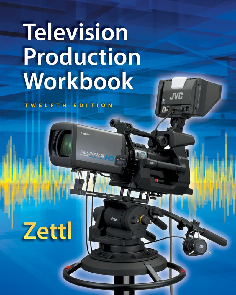 Student Workbook for Zettl's Television Production Handbook, 12th (Broadcast and Production) Social Sciences