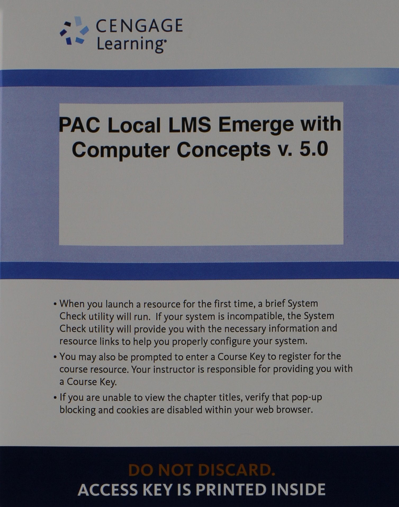 PAC Local LMS Emerge With Computer Concepts v. 5.0 Printed Access Card (New Perspectives Series) book
