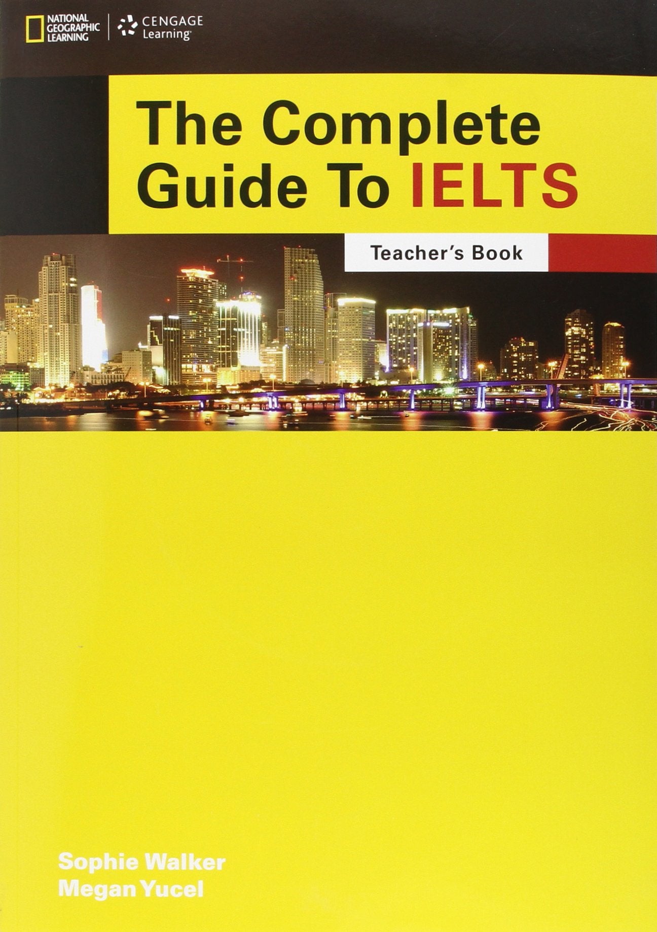 The Complete Guide to IELTS: Teacher's Resource Book with Multi-Rom Foreign Languages ​​& Dictionaries