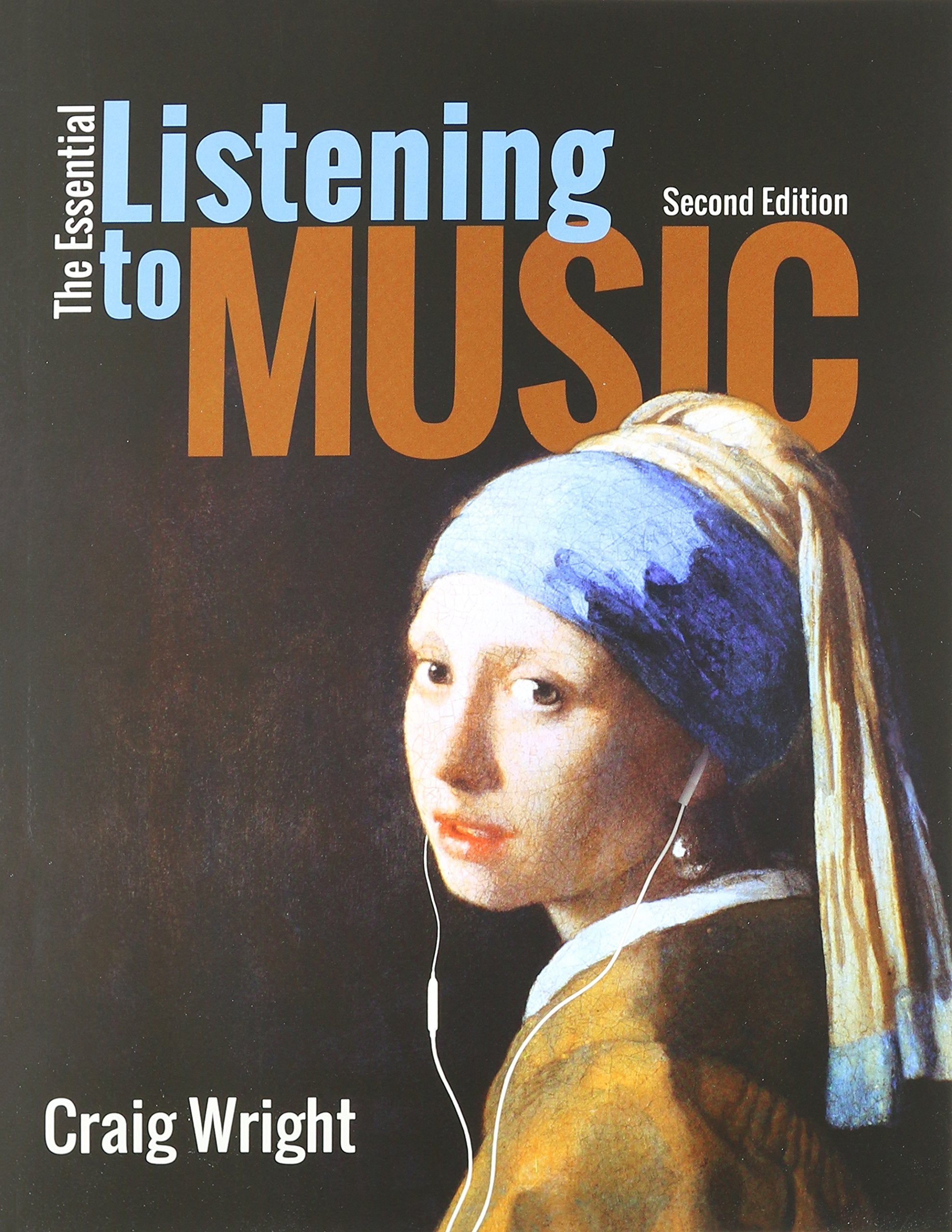The Essential Listening to Music (with Digital Music Downloads Printed Access Card) Arts & Music