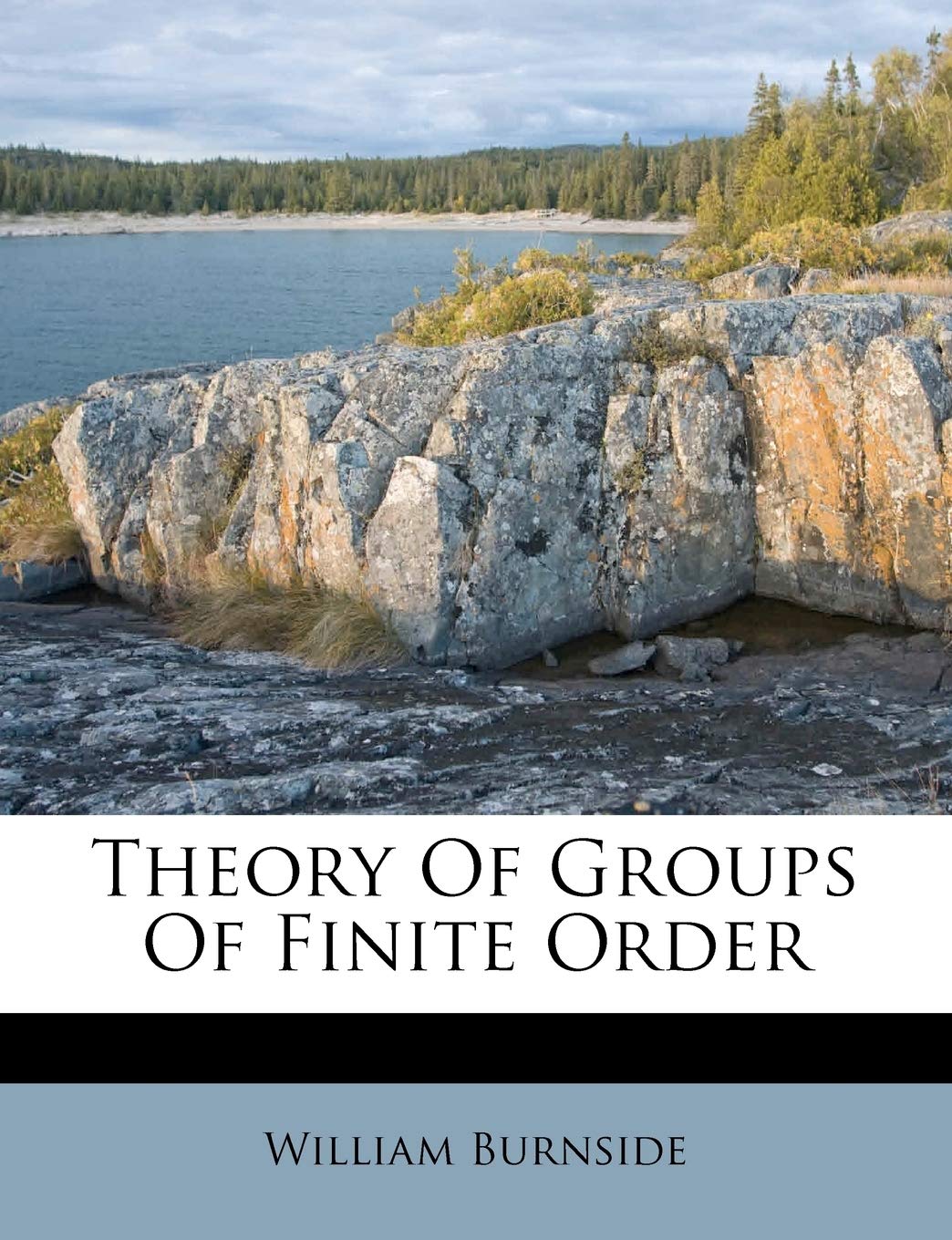 Theory Of Groups Of Finite Order Mathematics