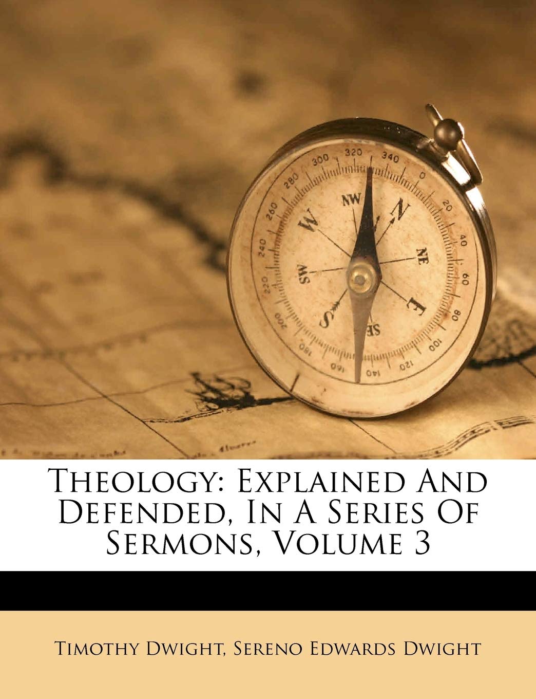 Theology: Explained And Defended, In A Series Of Sermons, Volume 3 Politics & History