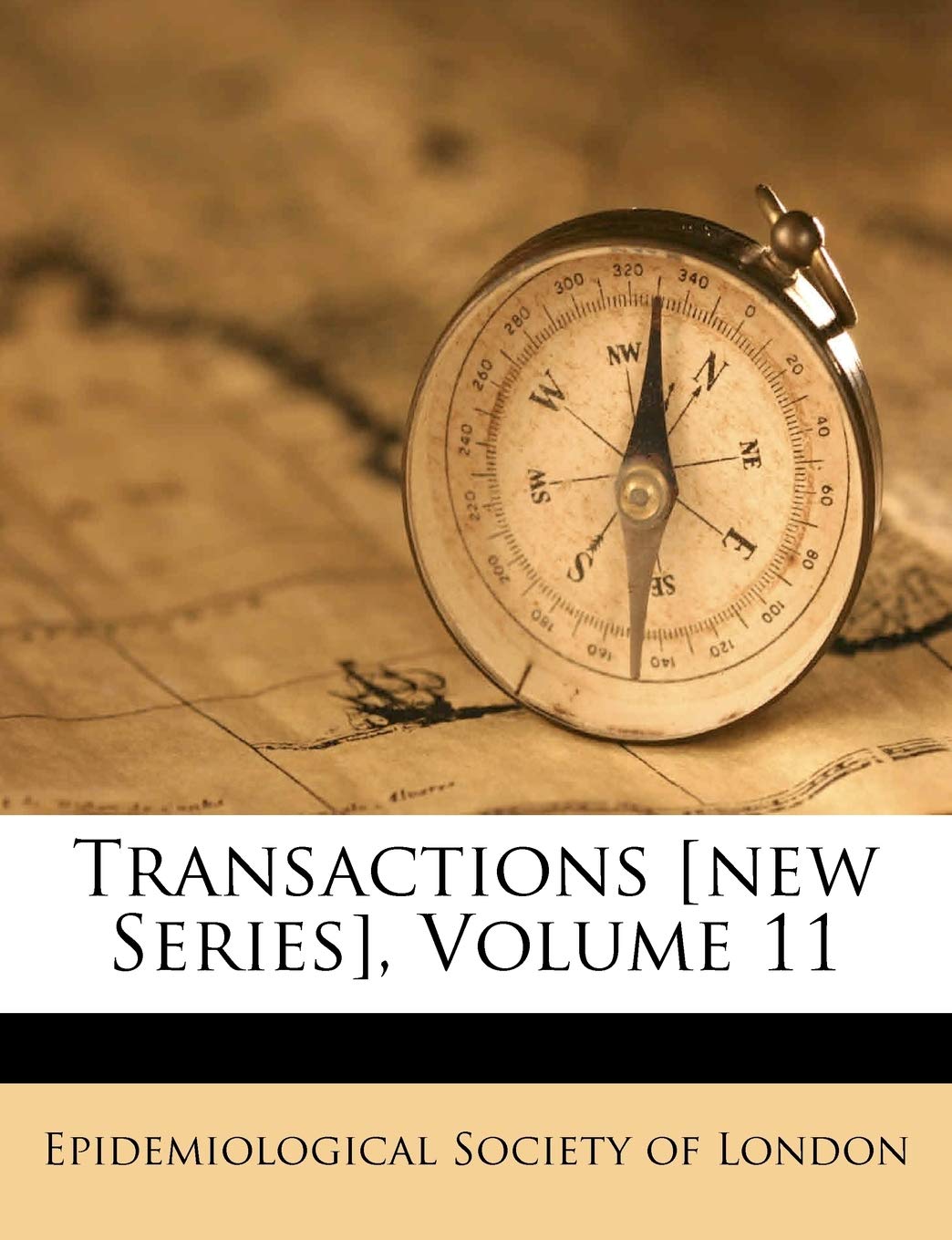 Transactions , Volume 11 Politics & History
