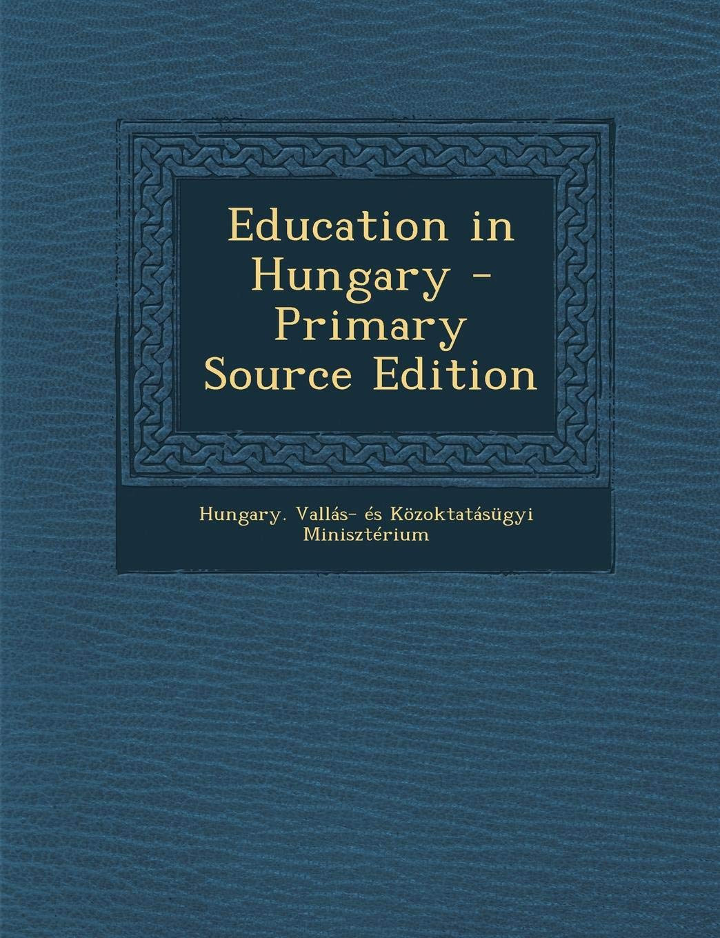 Education in Hungary General education