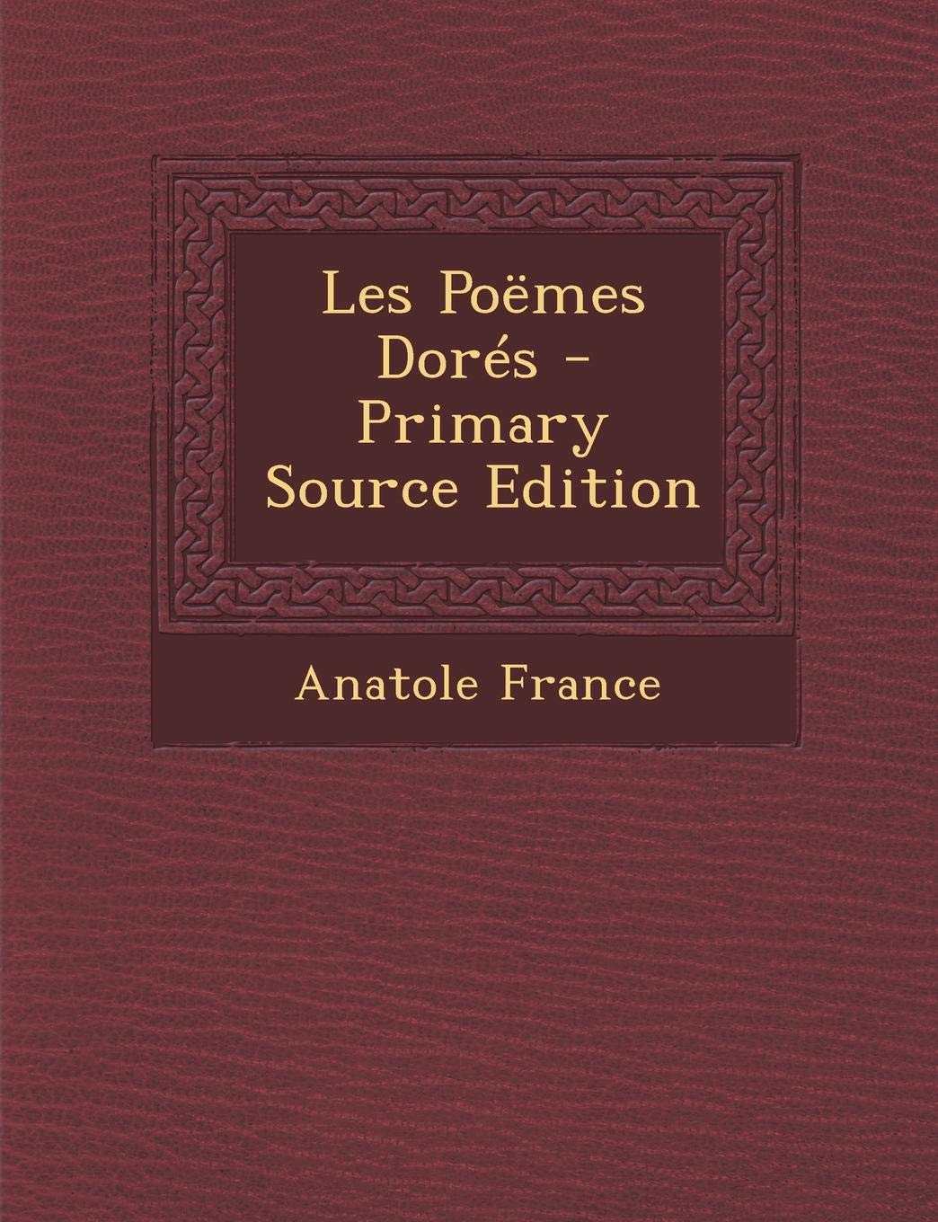 Les Poemes Dores Contemporary literature
