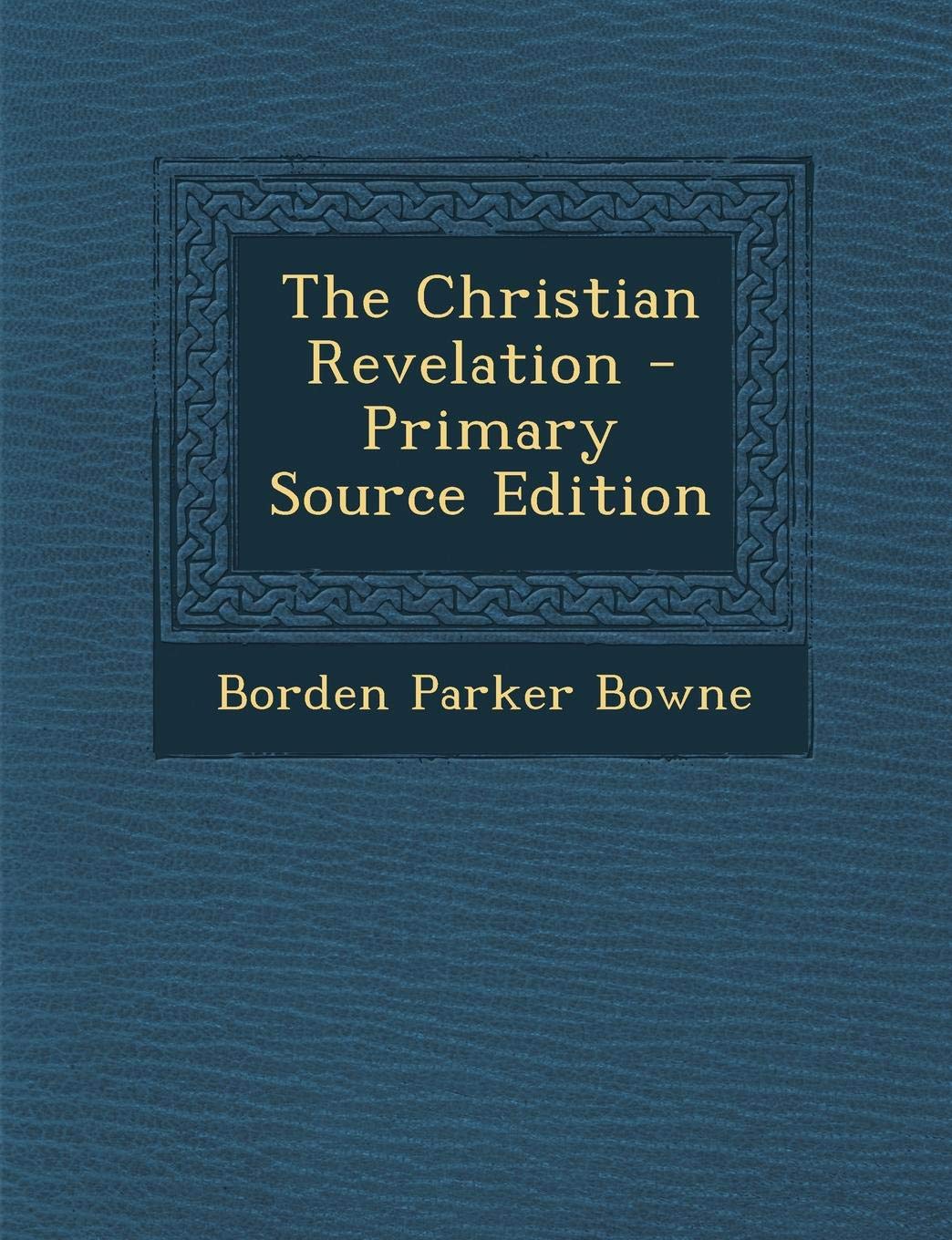 Christian Revelation Religion & Esotericism