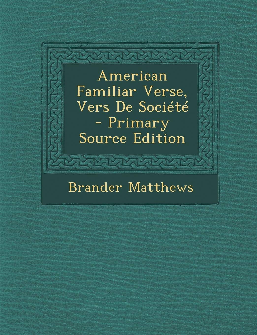American Familiar Verse, Vers de Societe Children's books