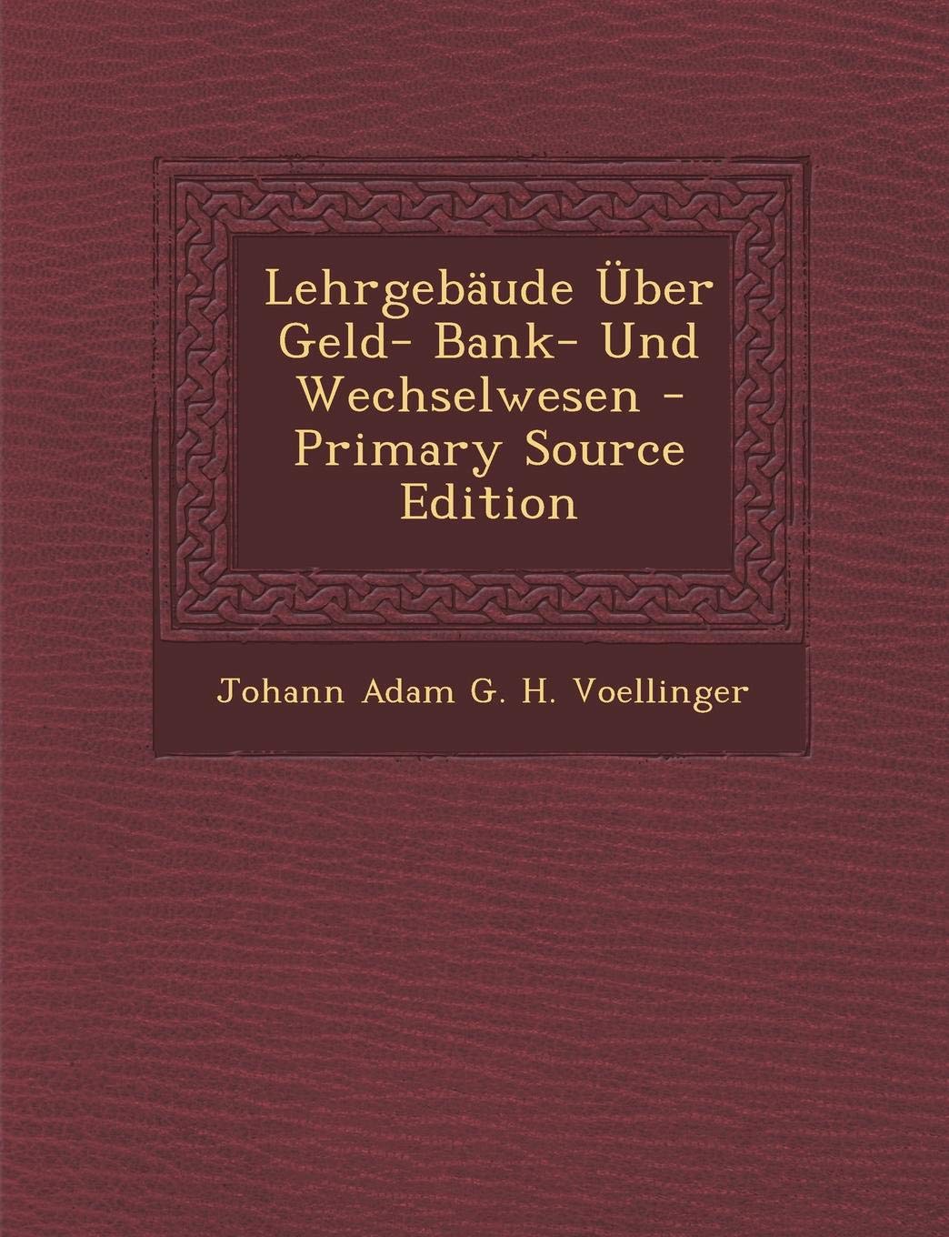 Lehrgebaude Uber Geld- Bank- Und Wechselwesen Business, Finance & Career