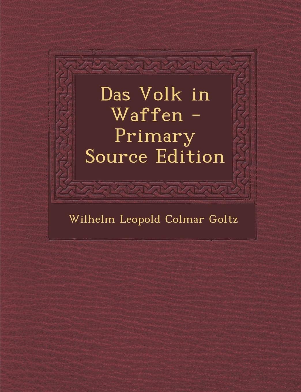 Das Volk in Waffen Politics & History