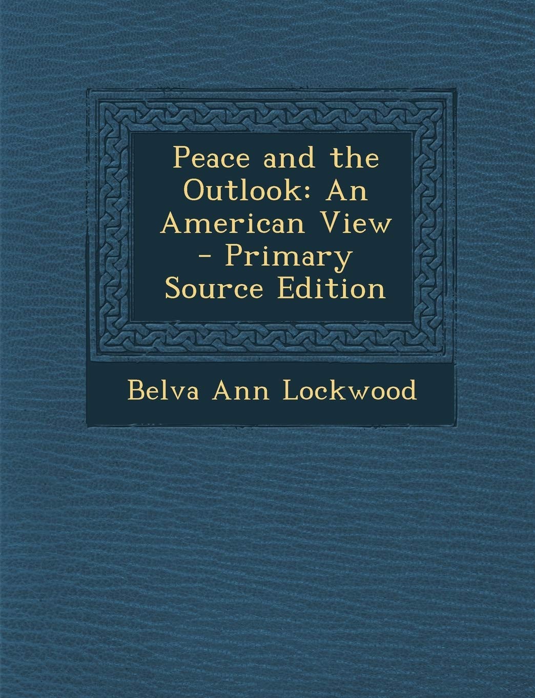 Peace and the Outlook: An American View Computer Science