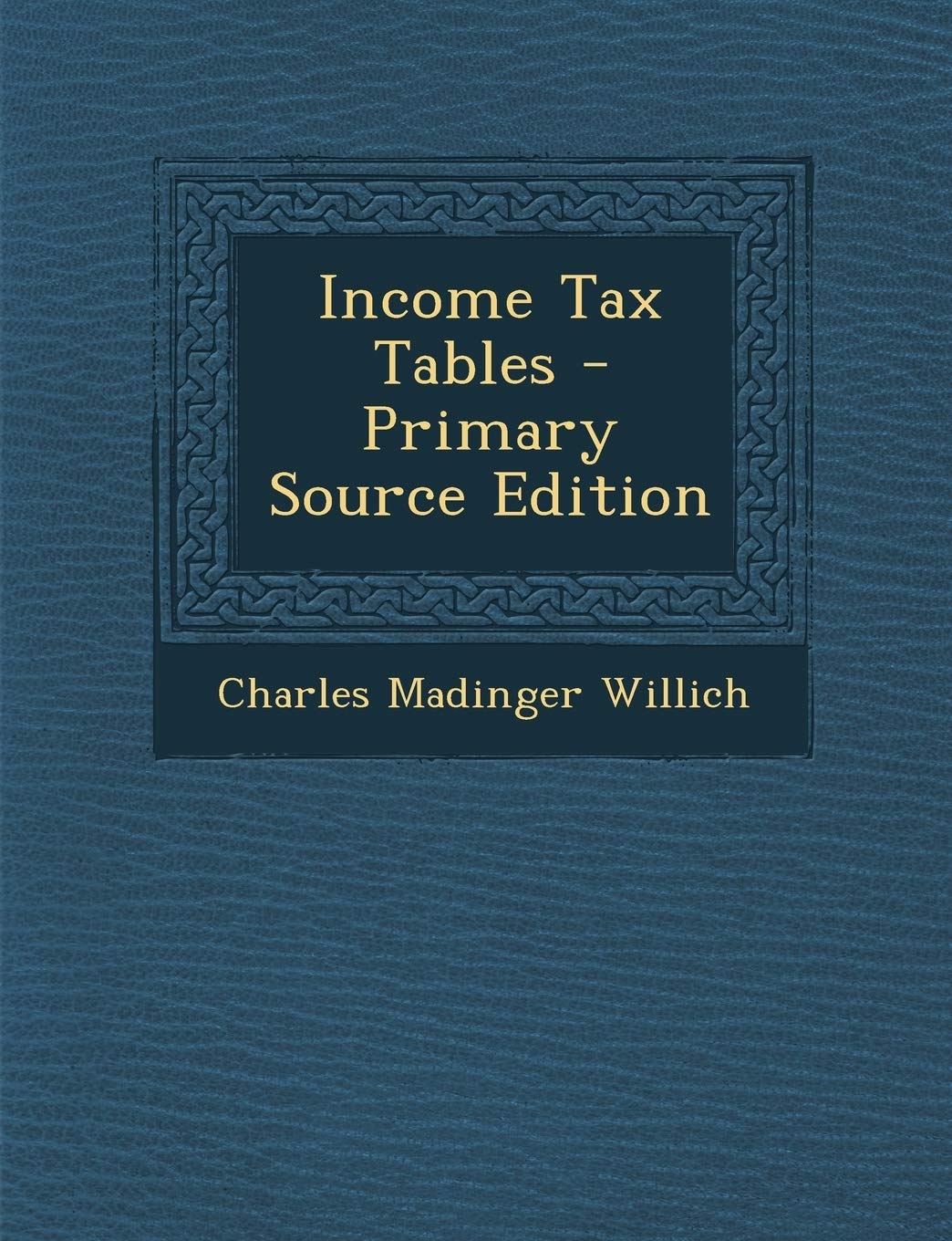 Income Tax Tables Business, Finance & Career