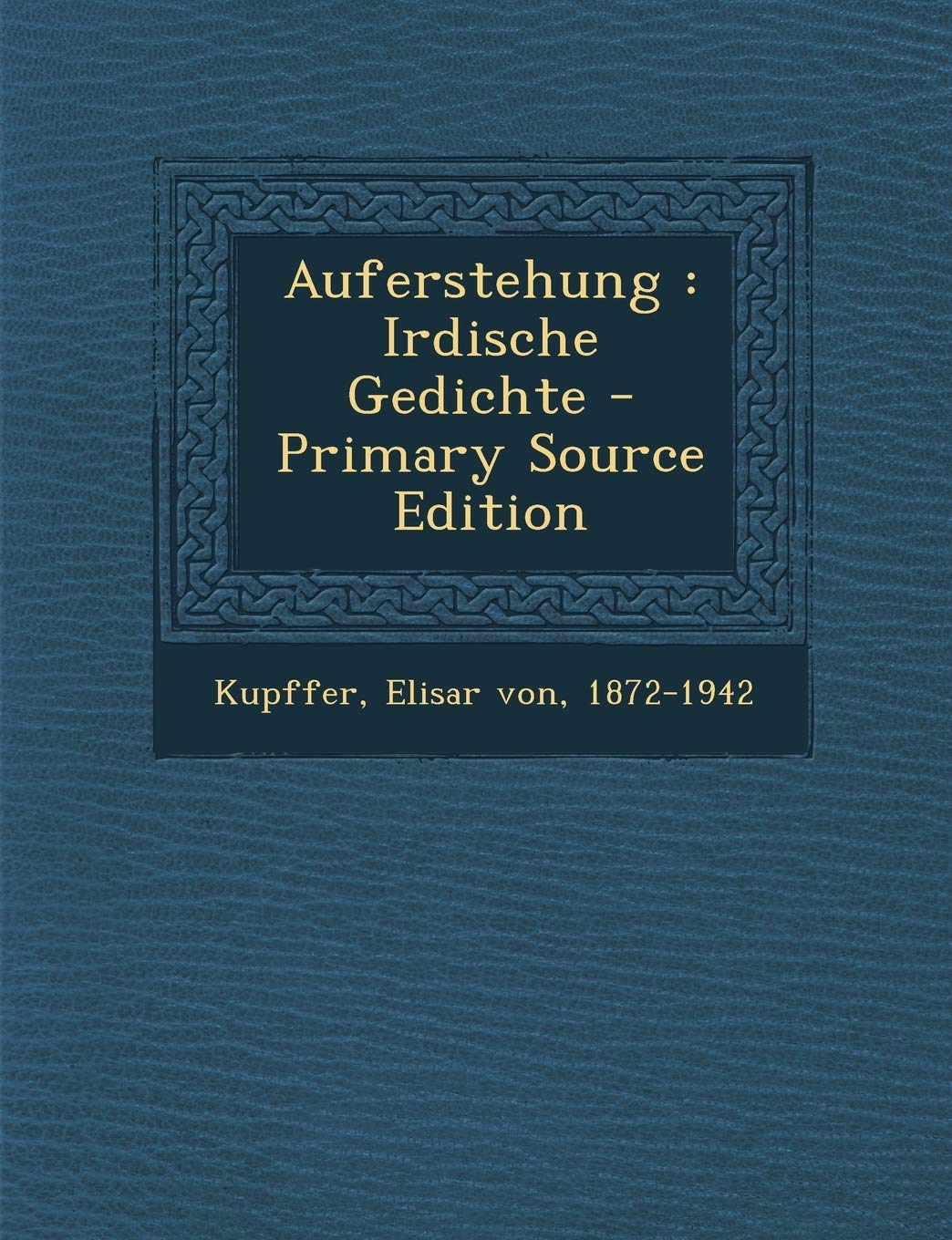 Auferstehung: Irdische Gedichte Politics & History