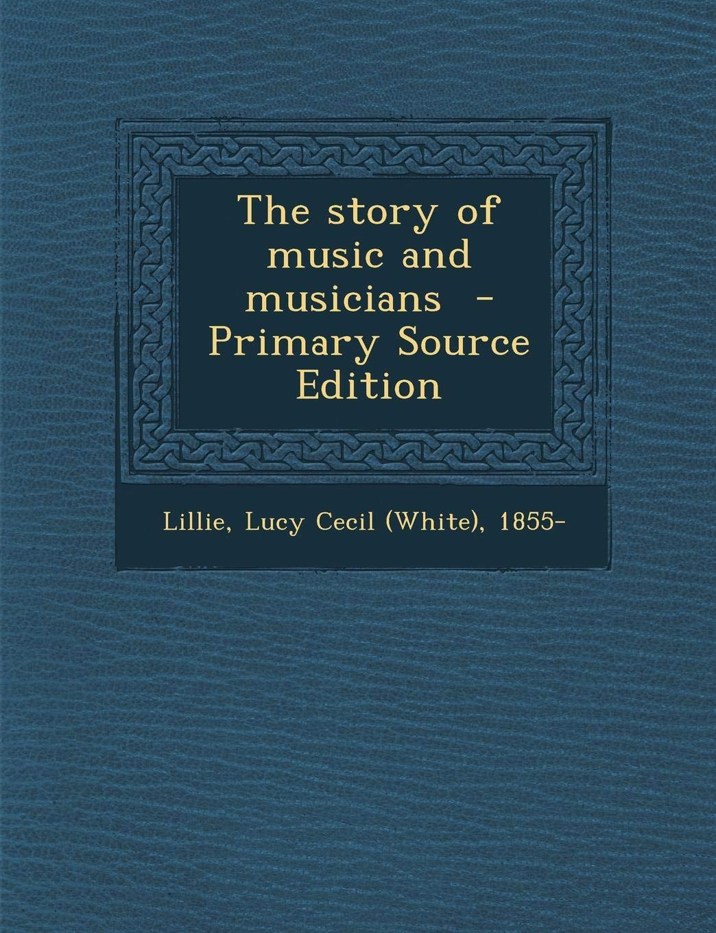 The Story of Music and Musicians Politics & History