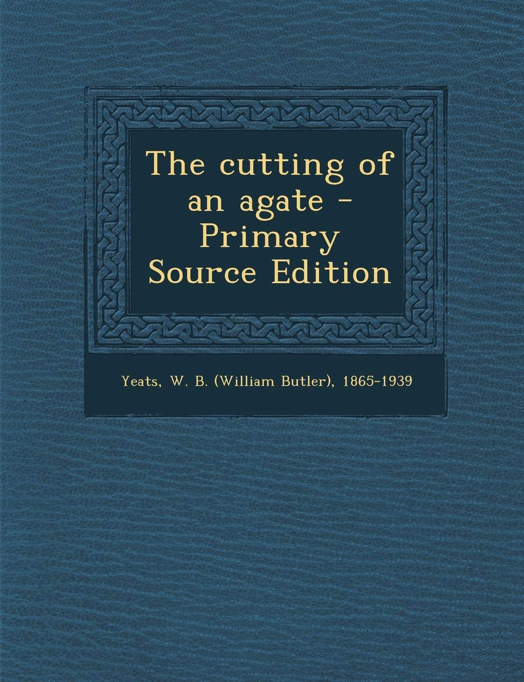 The Cutting of an Agate Social Sciences