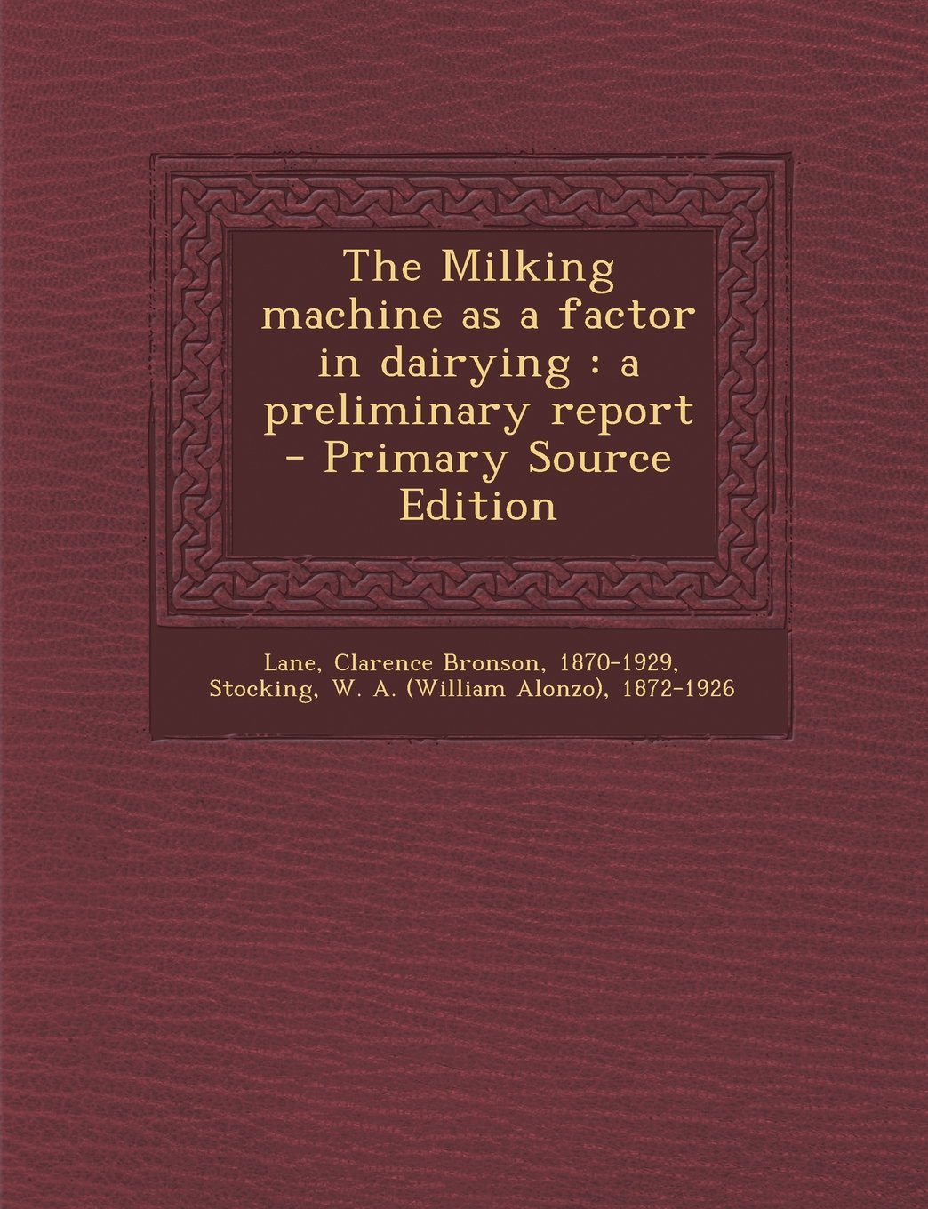 The Milking machine as a factor in dairying: a preliminary report Politics & History