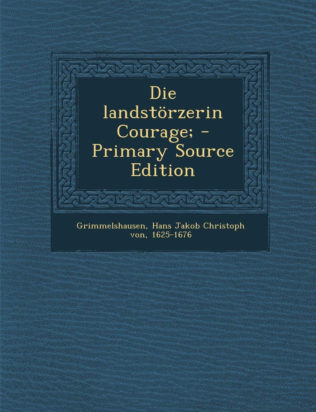 Die Landstorzerin Courage; Politics & History