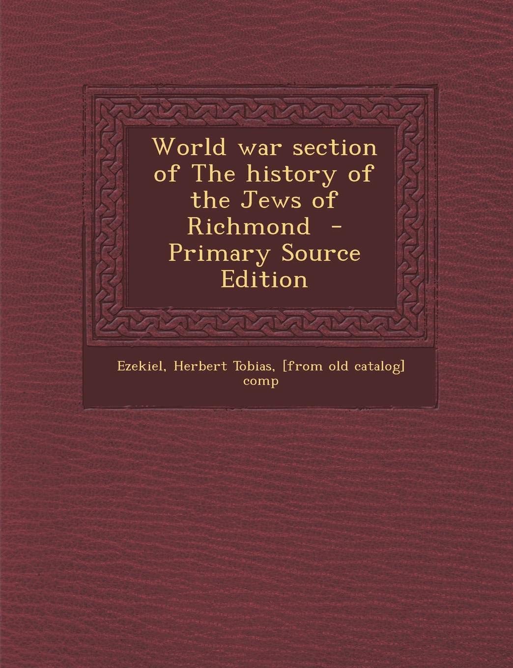 World War Section of the History of the Jews of Richmond Politics & History