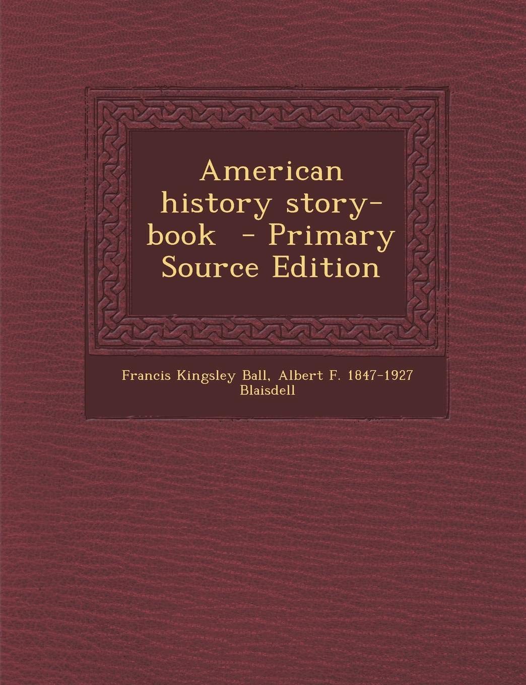 American History Story-Book Politics & History