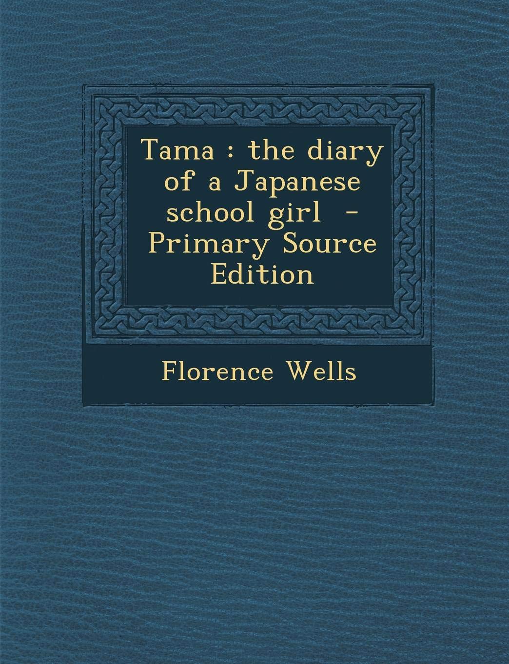 Tama: The Diary of a Japanese School Girl Contemporary literature