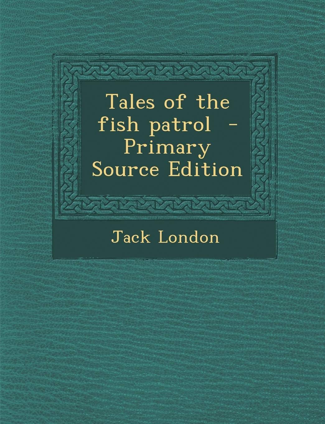 Tales of the Fish Patrol Politics & History